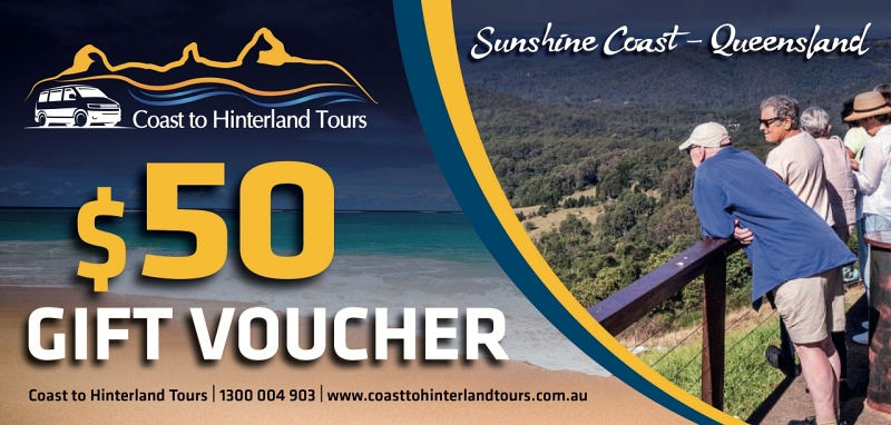 A promotional image for Coast to Hinterland Tours, featuring a $50 Gift Voucher. The background shows people observing a scenic view of the Sunshine Coast in Queensland. The text includes the company name, website, and contact number. Treat yourself or someone special with our Gift Vouchers!