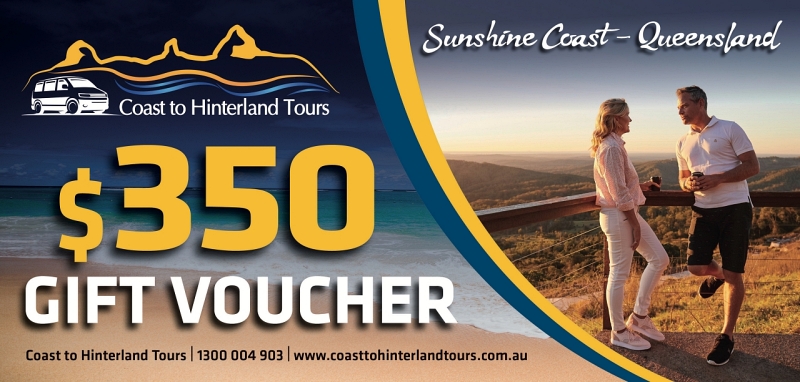 Advertisement for Coast to Hinterland Tours featuring a $350 gift voucher. The image shows a man and a woman standing on a scenic overlook at sunset, with the text "Sunshine Coast - Queensland" above. Contact information and website are displayed at the bottom.